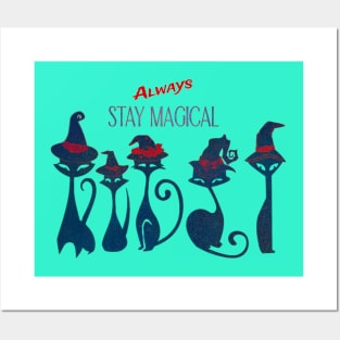 Always Stay Magical! Vintage Witch Cats Posters and Art